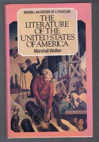 The Literature of the United States of America