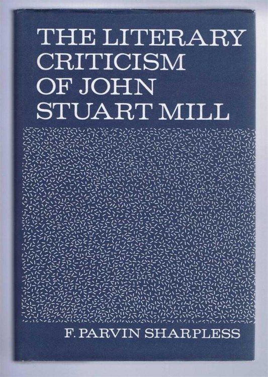 The Literary Criticism of John Stuart Mill