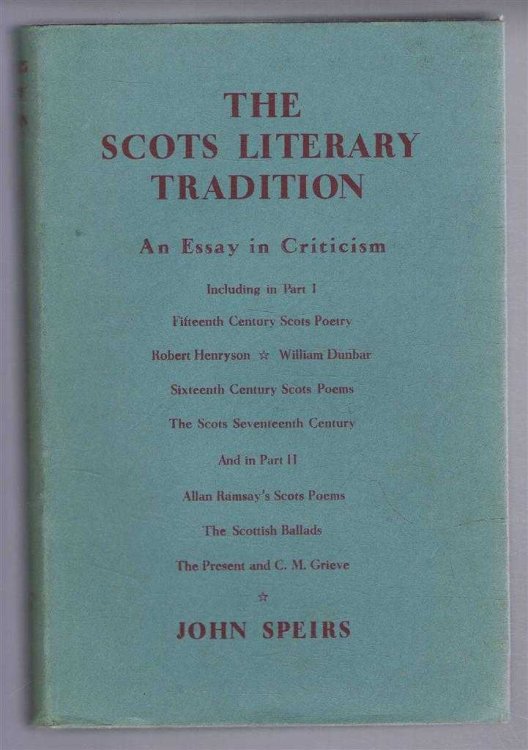 The Scots Literary Tradition, An Essay in Criticism