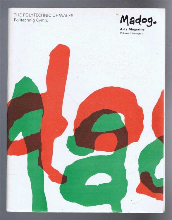 MADOG, An Arts Magazine Volume 1 Number 1