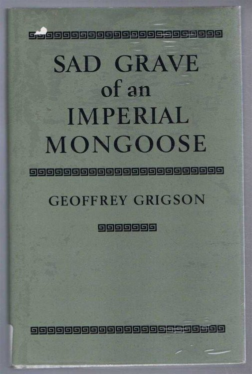 Sad Grave of an Imperial Mongoose