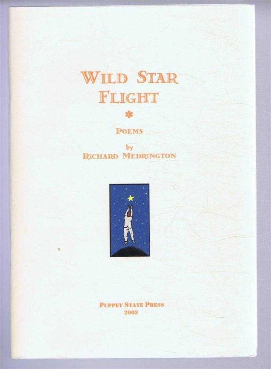 Wild Star Flight, Poems
