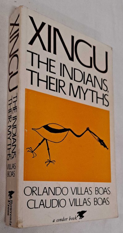 Xingu, the Indians and Their Myths