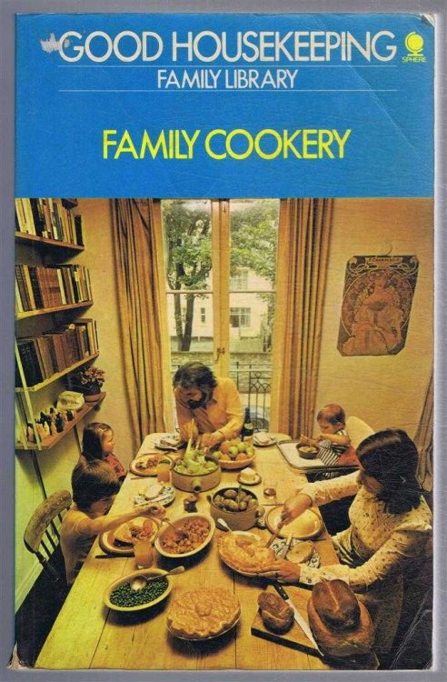 Image for Good Housekeeping Family Library: Family Cookery Good Housekeeping Family Library: Family Cookery