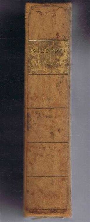 A Complete System of Cookery on a Plan Entirely New; Consisting of Every Thing Requisite for Cooks in their Departments; Likewise Confectionary and Pickling etc.