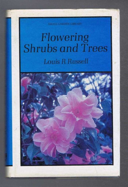 Flowering Shrubs and Trees
