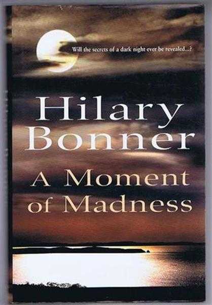 A Moment of Madness
