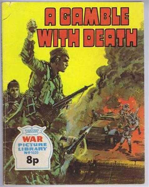 A Gamble with Death, War Picture Library No.1020