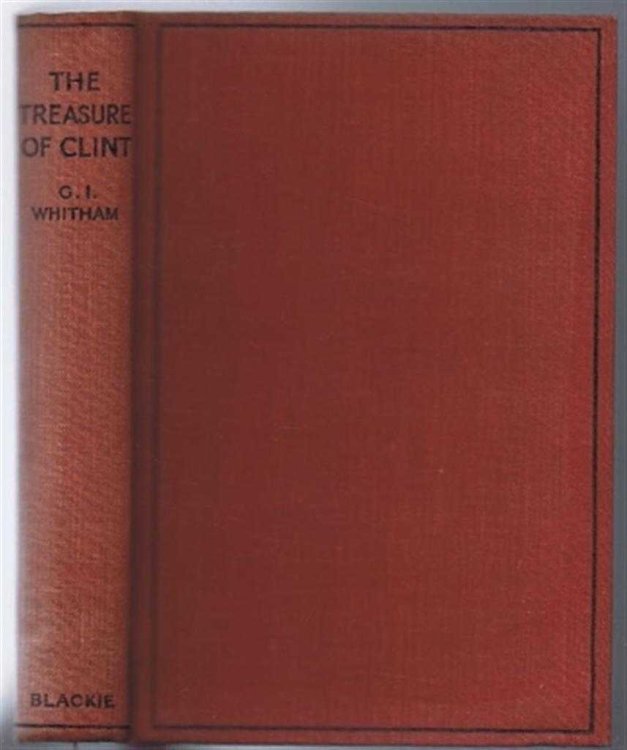 The Treasure of Clint, a Story of the Crusades