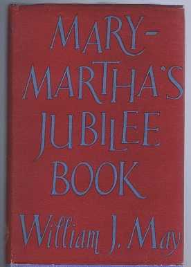 Mary-Martha's Jubilee Book