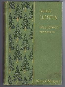 Young Lucretia and other Stories