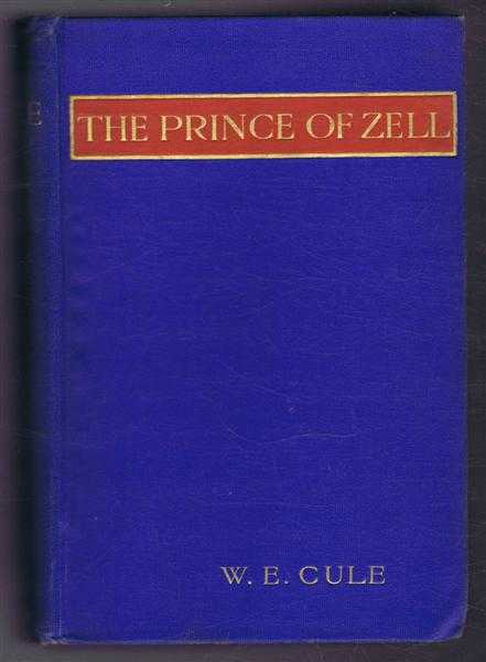 The Prince of Zell, a romance