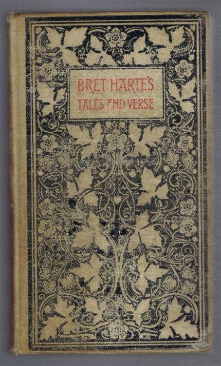 Bret Harte's Tales of the Argonauts and Selected Verse