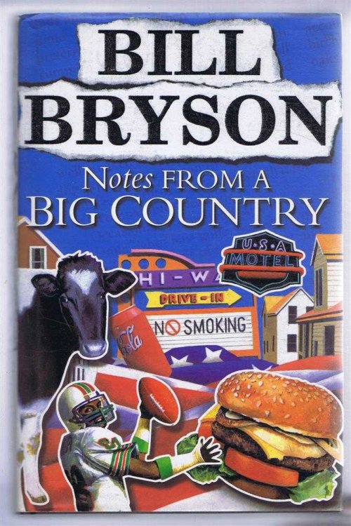 Notes From a Big Country