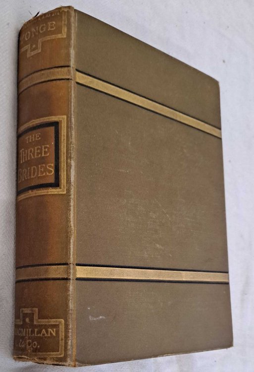 The Three Brides. Novels and Tales of Charlotte M Yonge, Volume XI (11)