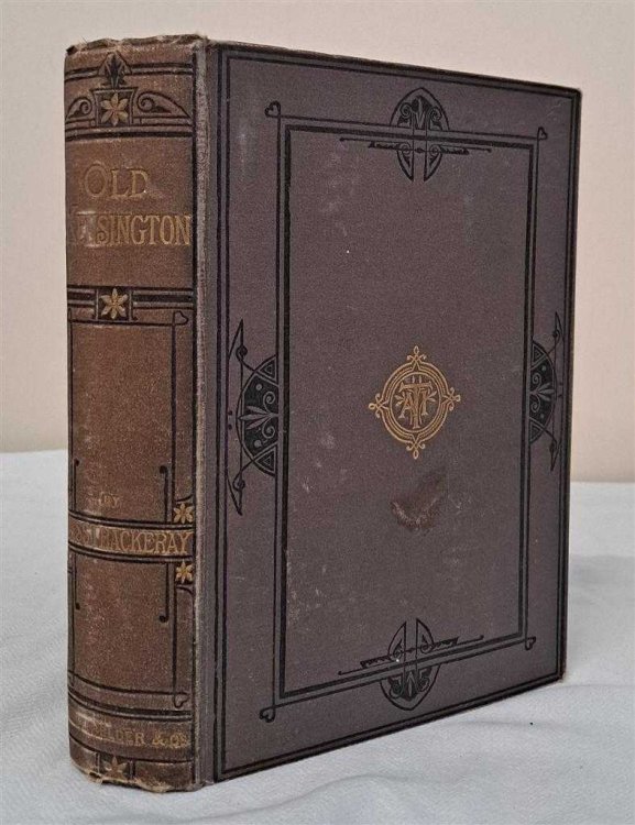 Old Kensington. The Works of Miss Thackeray, Volume I