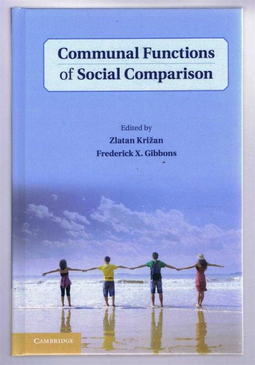 Communal Functions of Social Comparison