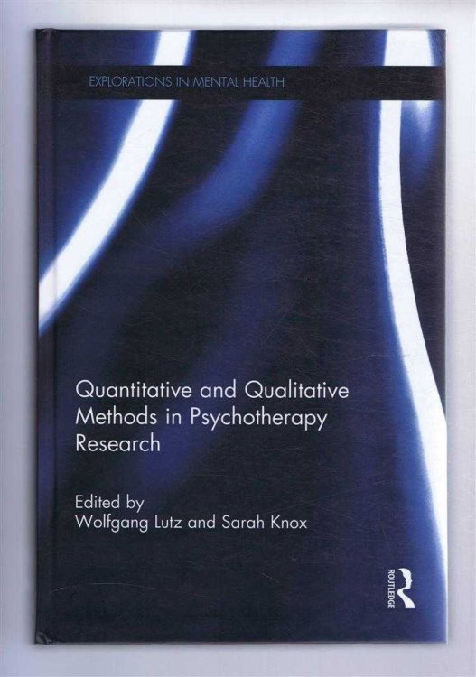 Quantitative and Qualitative Methods in Psychotherapy Research