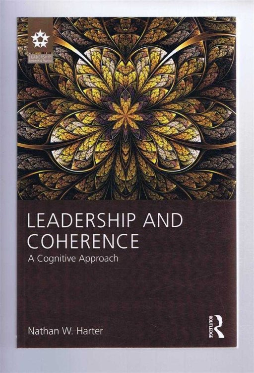 LEADERSHIP AND COHERENCE: A Cognitive Approach