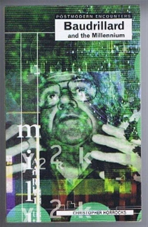 Baudrillard and the Millennium