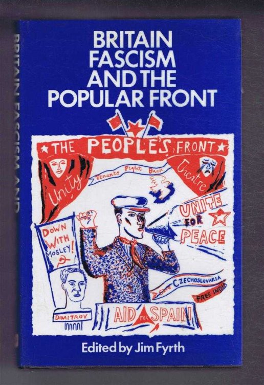 Britain, Fascism and the Popular Front