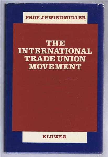 Image for The International Trade Union Movement The International Trade Union Movement