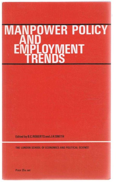 Manpower Policy and Employment Trends