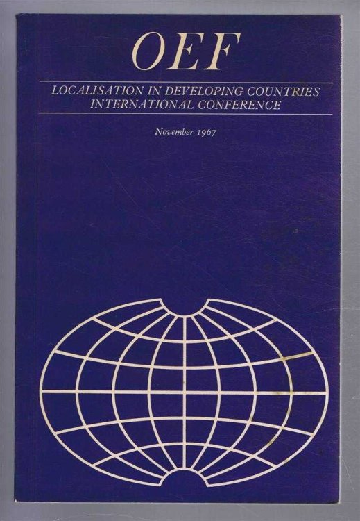Localisation in Developing Countries - International Conference November 1967