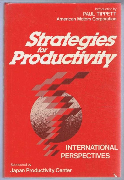 Strategies for Productivity, International Perspectives