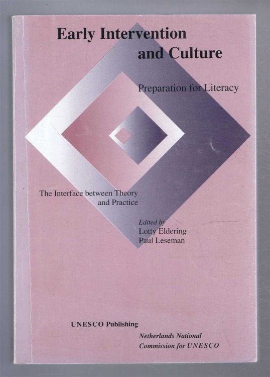 EARLY INTERVENTION AND CULTURE Preparation for Literacy. The Interface between Theory and Practise