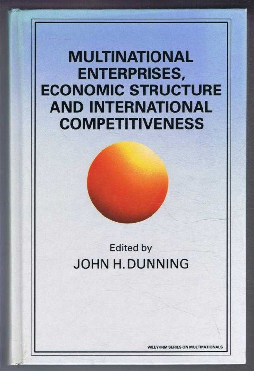 Multinational Enterprises, Economic Structure and International Competitiveness