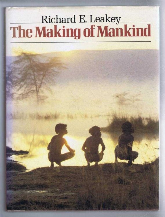 The Making of Mankind