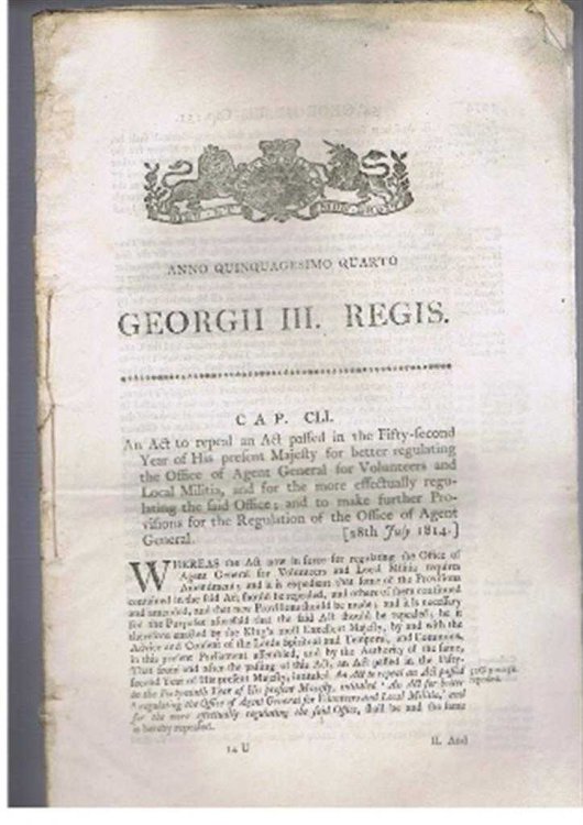 Anno Quinquagesimo Quarto, Georgii III Regis. An Act to repeal an Act. for better regulating the Office of Agent General for Volunteers and Local Militia etc