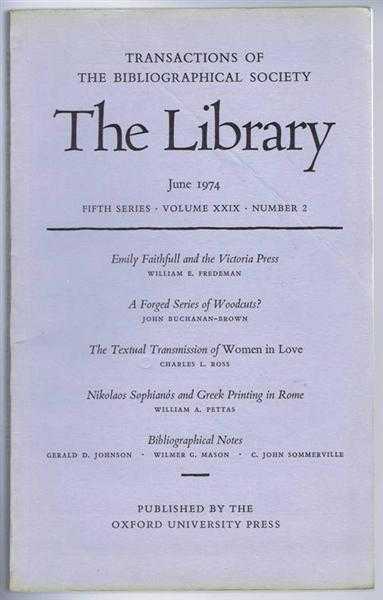 The Transactions of the Bibliographical Society, The Library, Fifth Series, Volume XXIX, Number 2 June 1974