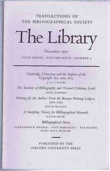 The Transactions of the Bibliographical Society, The Library, Fifth Series, Volume XXVII, Number 4 December 1972