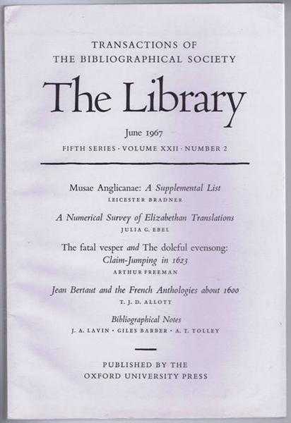 The Transactions of the Bibliographical Society, The Library, Fifth Series, Volume XII, Number 2, June 1967