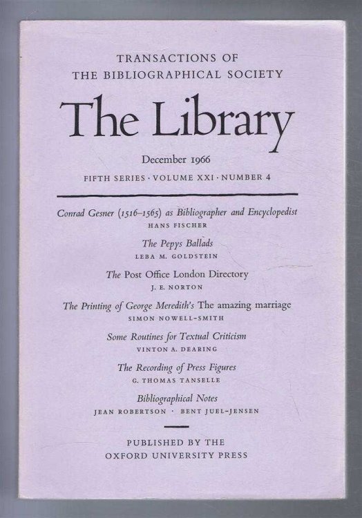 The Transactions of the Bibliographical Society, The Library, Fifth Series Volume XXI, No. 4, December 1966