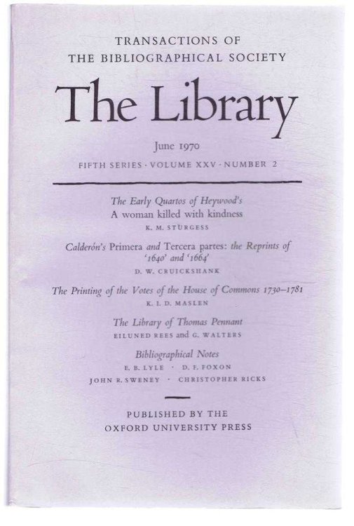 The Transactions of the Bibliographical Society, The Library, Fifth Series, Volume XXV, Number 2, June 1970
