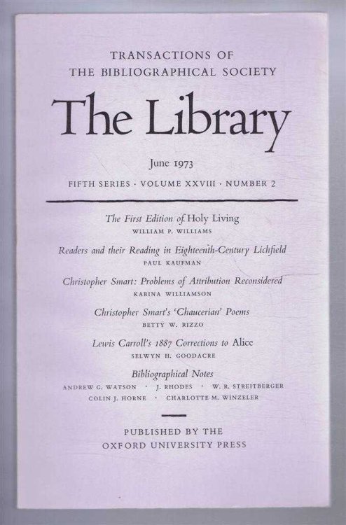 The Transactions of the Bibliographical Society, The Library, Fifth Series, Volume XXVIII, Number 2, June 1973
