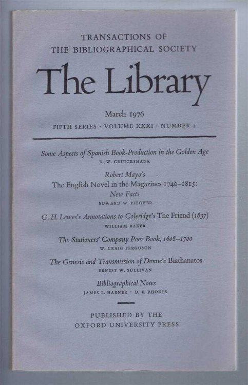The Transactions of the Bibliographical Society, The Library, Fifth Series, Vol XXXI, No. 1 March 1976