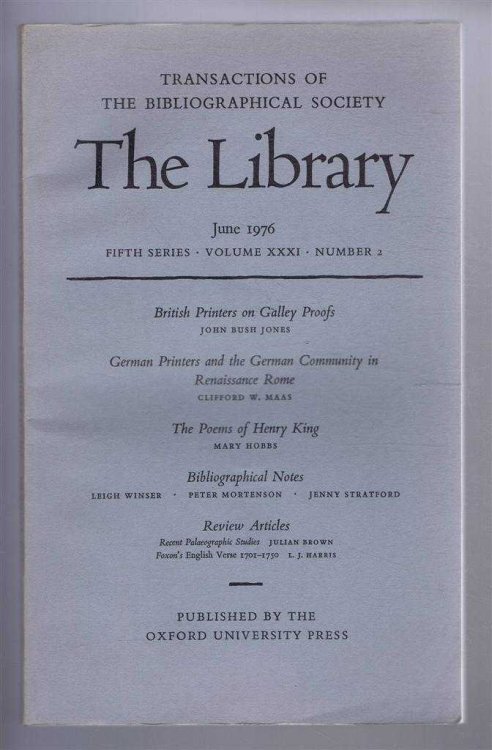The Transactions of the Bibliographical Society, The Library, Fifth Series, Vol XXXI, No. 2 June 1976