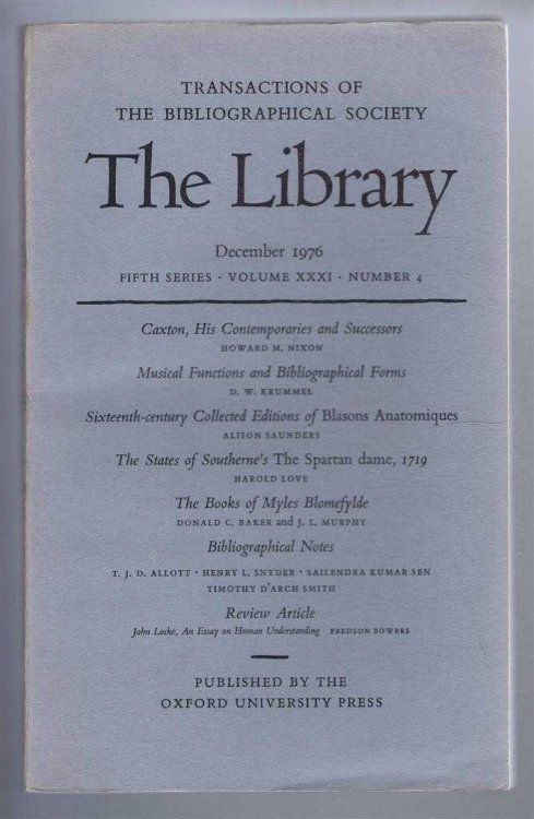 The Transactions of the Bibliographical Society, The Library, Fifth Series, Vol XXXI, No. 4 December 1976