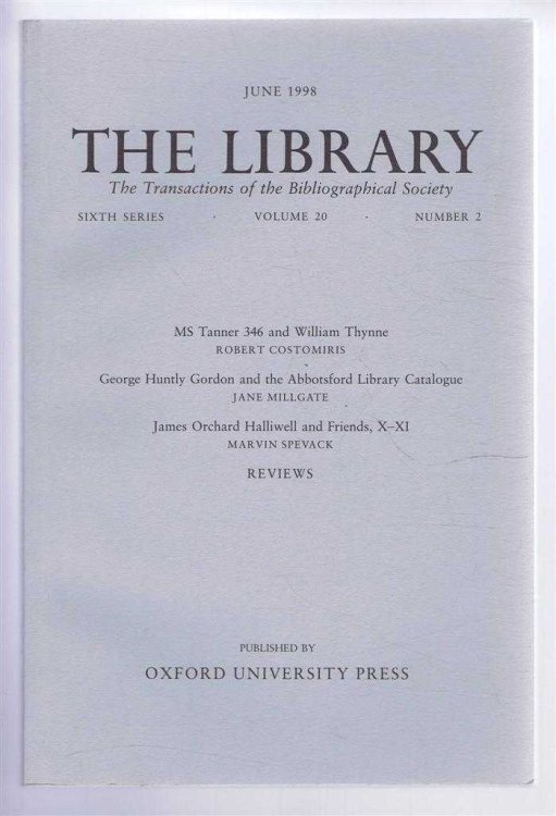 The Transactions of the Bibliographical Society, The Library, Sixth Series, Vol 20, No. 2, June 1998