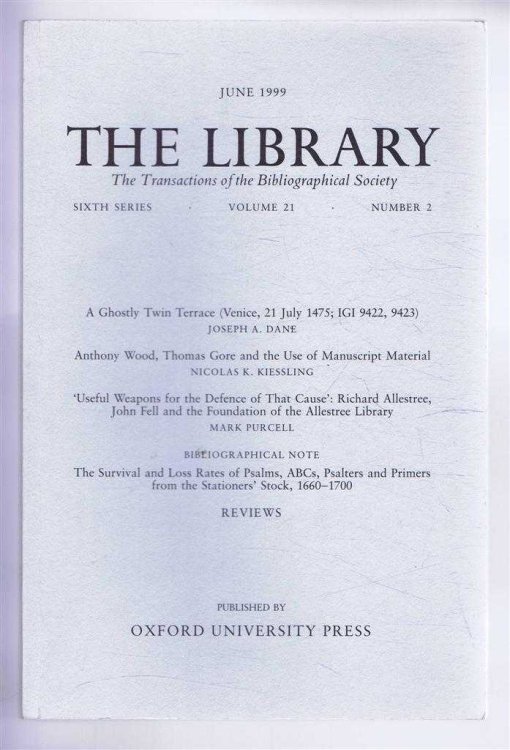 The Transactions of the Bibliographical Society, The Library, Sixth Series, Vol 21, No. 2, June 1999