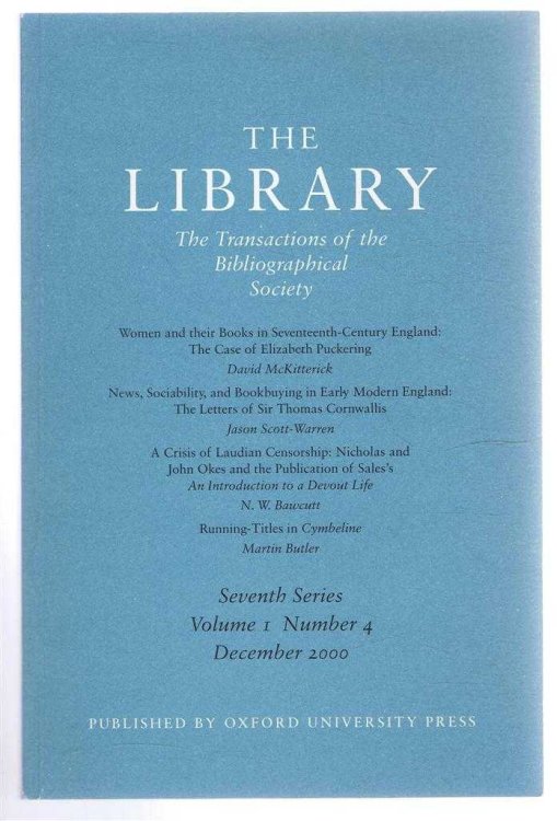 The Transactions of the Bibliographical Society, The Library, Seventh Series, Vol 1, No. 4, December 2000