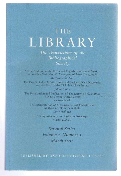 The Transactions of the Bibliographical Society, The Library, Seventh Series, Vol 2, No. 1, March 2001
