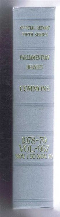 Parliamentary Debates (Hansard). Fifth Series - Vol. 957. House of Commons Official Report. Session 1978-79 comprising period 1st -10th November 1978