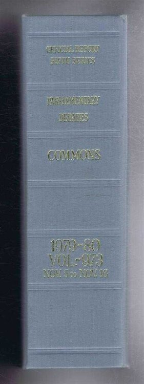 Parliamentary Debates (Hansard). Fifth Series - Vol. 973. House of Commons Official Report. Session 1979-80 comprising period 5th - 16th November 1979