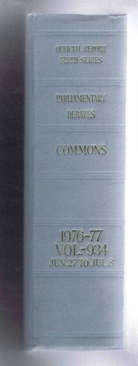 Parliamentary Debates (Hansard). Fifth Series - Vol. 934. House of Commons Official Report. Session 1976-77 comprising period 27th June - 8th July 1977