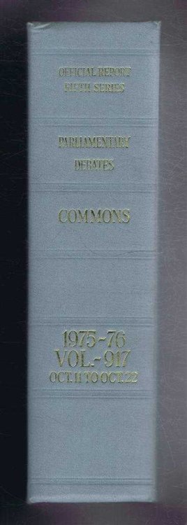Parliamentary Debates (Hansard). Fifth Series - Vol. 917. House of Commons Official Report. Session 1975-76 comprising period 11th - 22nd October 1976